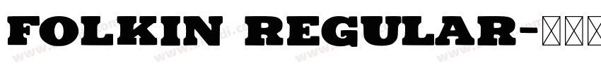 Folkin Regular字体转换